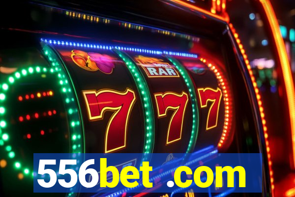 556bet .com